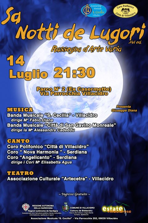 XVI Edizione de "Sa Notti de Lugori" - Associazione Musicale "S. Cecilia" di Villacidro