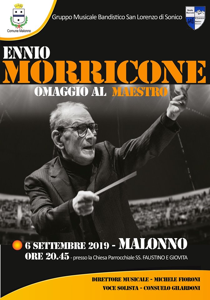 Concerto "Ennio Morricone - Omaggio al Maestro" - Gruppo Musicale Bandistico San Lorenzo di Sonico - BS