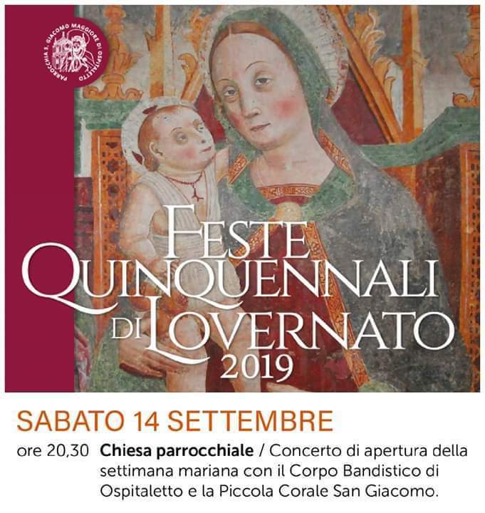 Concerto per la Madonna di Lovernato - Corpo Bandistico di Ospitaletto, Piccola Corale San Giacomo