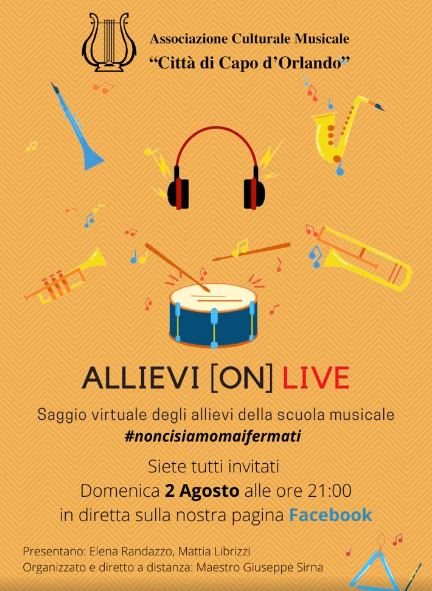 "Allievi ON LIVE" Saggio Virtuale degli allievi - Associazione Culturale Musicale "Città di Capo d'Orlando"